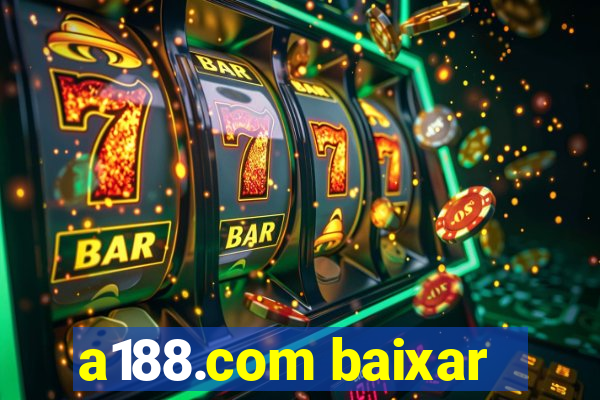 a188.com baixar